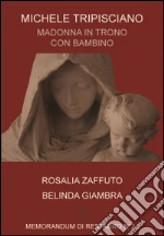 Zaffuto Rosalia; Giambra Belinda