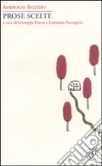 Bazzero Ambrogio; Frasso G. (cur.); Paccagnini E. (cur.)