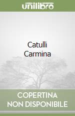 Catullo G. Valerio; Grillo L. (cur.)