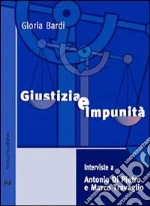 Bardi Gloria; Di Pietro Antonio; Travaglio Marco