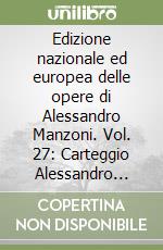 Manzoni Alessandro; Botta I. (cur.)