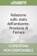 Amministrazione provinciale di Ferrara (cur.)