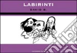 David B.; Igort (cur.); Di Domenico P. (cur.); Pizzuto I. (cur.)