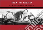 Pessoli Alessandro; Igort (cur.); Di Domenico P. (cur.); Pizzuto I. (cur.)