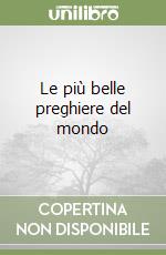 Le più belle preghiere del mondo libro di D'Autor Mara