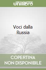 Voci dalla Russia libro