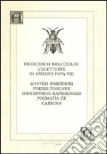 Bracciolini Francesco; Barberini Maffeo; Kapsberger Johannes Hieronymus; Salvarani L. (cur.)