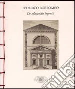 Borromeo Federico; Ferro R. (cur.); Braschi F. (cur.)