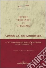 Teilhard de Chardin Pierre; Procacci S. (cur.)