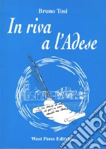 Tosi Bruno; Saggioro E. (cur.)