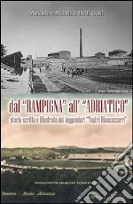 Delli Gatti Antonio; Delli Gatti Maurizio