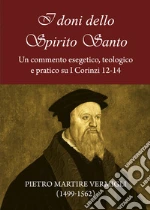 Vermigli Pietro Martire; Giuliani R. (cur.)