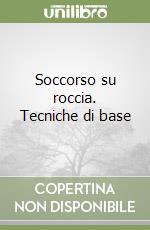 Piazza Oskar; Corpo nazionale soccorso alpino e speleologico (cur.)