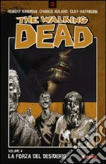 Kirkman Robert; Adlard Charlie; Rathburn Cliff; Ciccarelli A. G. (cur.)