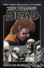 Kirkman Robert; Adlard Charlie; Rathburn Cliff; Ciccarelli A. G. (cur.)