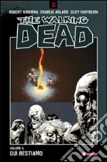 Kirkman Robert; Adlard Charlie; Rathburn Cliff; Ciccarelli A. G. (cur.)