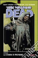 Kirkman Robert; Adlard Charlie; Rathburn Cliff; Ciccarelli A. G. (cur.)