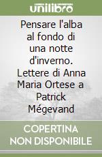 Ortese Anna Maria; Mgevand P. (cur.)