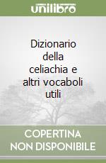 Associazione italiana celiachia (cur.)