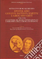 Rostirolla G. (cur.); Luciani L. (cur.); Morabito Iannucci M. A. (cur.)