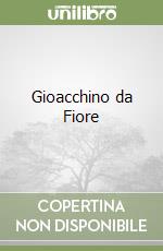 Centro internazionale di studi gioachimiti (cur.)