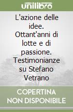 Alinovi Abdon; Amendola Pietro; Lezzi Pietro; Speranza P. (cur.)