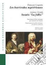 Couperin Franois; Vivaldi Antonio; Galvagno E. (cur.)