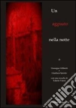 Giliberti Giuseppe; Sposito Gianluca