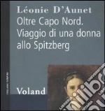 D'Aunet Lonie; Grillo A. (cur.)