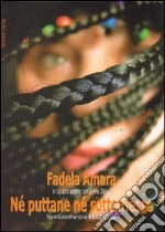 Amara Fadela; Zappi S. (cur.)