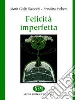 Baiocchi Maria Giulia; Molteni Annalina
