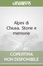 ANA Gruppo di Chiusa di San Michele. Torino (cur.)