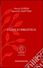Eugeni Fausto; Sgattoni Marcello