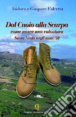 Falcetta Gaspare; Falcetta Isidoro