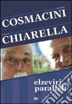 Cosmacini Giorgio; Chiarella Enrico
