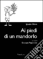 Silone Ignazio; Papponetti G. (cur.)