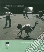 Rosenblum Walter; Vigan E. (cur.)