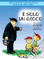 Schulz Charles M.; Sasseville Jim; Materia A. (cur.)