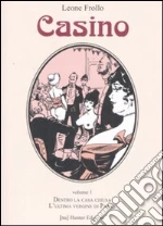 Frollo Leone; Ventura Rubino
