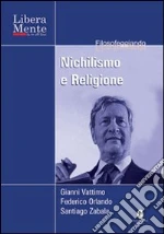 Vattimo Gianni; Zabala Santiago