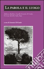 Addamo Sebastiano; Bufalino Gesualdo; Castelli Antonio; Di Grado A. (cur.)