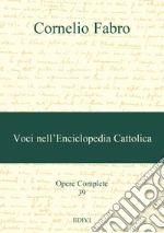 Fabro Cornelio; Lattanzio M. (cur.); Trombini G. (cur.)