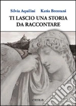 Aquilini Silvia; Brentani Katia