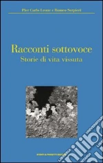 Leone Pier Carlo; Serpieri Romeo