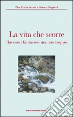 Leone Pier Carlo; Serpieri Romeo