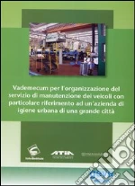 Federambiente (cur.); Atia (cur.); Fise Assoambiente (cur.)
