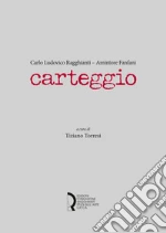 Ragghianti Carlo Ludovico; Fanfani Amintore; Torresi T. (cur.)