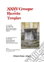 Libera Associazione Ricercatori Templari Italiani (cur.)