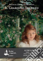 Burnett Frances Hodgson; Carini C. (cur.)