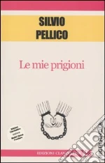 Pellico Silvio; Fazzi D. (cur.)